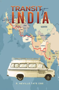 Title: Transit to India, Author: R. Neville Tate OBE