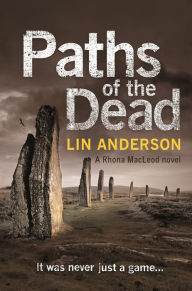Title: Paths of the Dead, Author: Lin Anderson