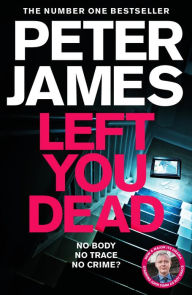 Left You Dead: THE BRAND NEW ROY GRACE NOVEL