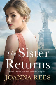 Title: The Sister Returns, Author: Joanna Rees