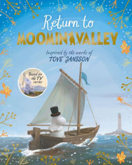 Title: Return to Moominvalley: Adventures in Moominvalley Book 3, Author: Amanda Li