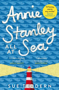 Title: Annie Stanley, All At Sea, Author: Sue Teddern