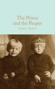 Title: The Prince and the Pauper, Author: Mark Twain