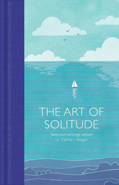 The Art of Solitude