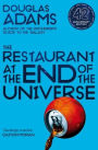 Restaurant at the End of the Universe, The: The Hitchhiker's Guide to Th