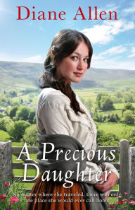 Title: A Precious Daughter, Author: Diane Allen