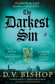 Title: The Darkest Sin (CWA Historical Dagger Winner 2023), Author: D. V. Bishop