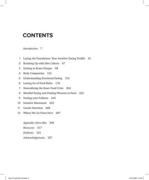 How to Just Eat It: A Step-by-Step Guide to Escaping Diets and Finding Food Freedom