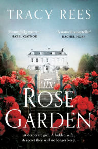 Kindle free e-books: The Rose Garden 9781529046373 FB2 PDF CHM by Tracy Rees
