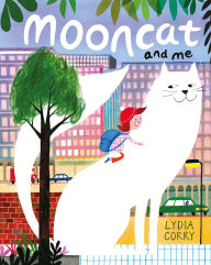 Title: Mooncat and Me, Author: Lydia Corry