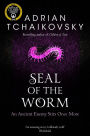 Seal of the Worm (Shadows of the Apt Series #10)