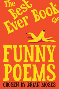 Title: The Best Ever Book of Funny Poems, Author: Brian Moses