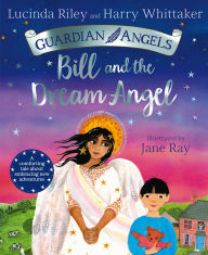 Title: Bill and the Dream Angel, Author: Lucinda Riley