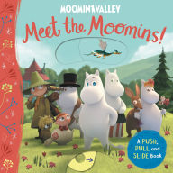 Title: Meet the Moomins! A Push, Pull and Slide Book, Author: Macmillan Children's Books