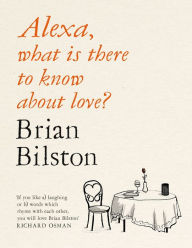 It series books free download Alexa, What Is There to Know about Love? 9781529059571 by Brian Bilston