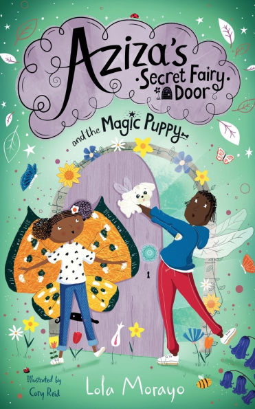 Aziza's Secret Fairy Door and the Magic Puppy