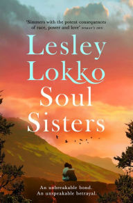 Title: Soul Sisters, Author: Lesley Lokko