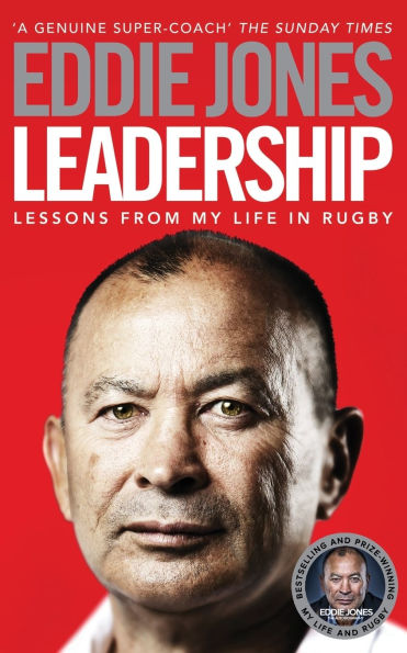 Leadership: Lessons From My Life Rugby