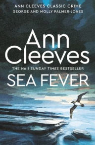 Title: Sea Fever, Author: Ann Cleeves