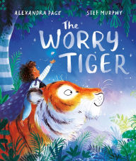 Title: The Worry Tiger, Author: Alexandra Page