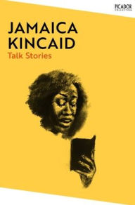 Title: Talk Stories, Author: Jamaica Kincaid