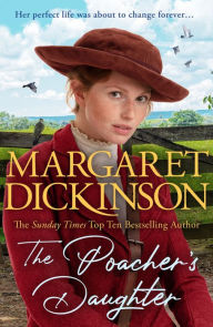 Free audio mp3 book downloads The Poacher's Daughter by Margaret Dickinson, Margaret Dickinson (English Edition) 9781529077964 MOBI