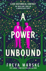 Title: A Power Unbound, Author: Freya Marske