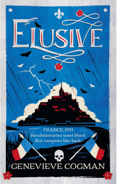 Elusive: An electrifying tale of magic and vampires Revolutionary France