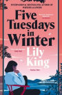 Five Tuesdays in Winter