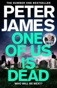 Title: One Of Us Is Dead, Author: Peter James