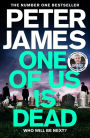 One of Us Is Dead: Roy Grace returns in the pulse-pounding twentieth instalment from no.1 bestseller Peter James