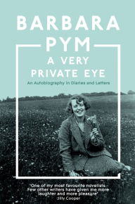 Download books online free pdf format A Very Private Eye: The acclaimed memoir of the classic comic author, beloved of Richard Osman and Jilly Cooper 9781529091953 English version by Barbara Pym RTF PDF ePub