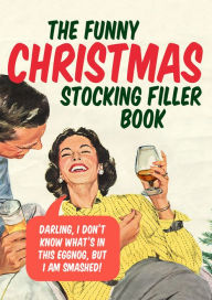 Title: The Funny Christmas Stocking Filler Book, Author: Ebury Press