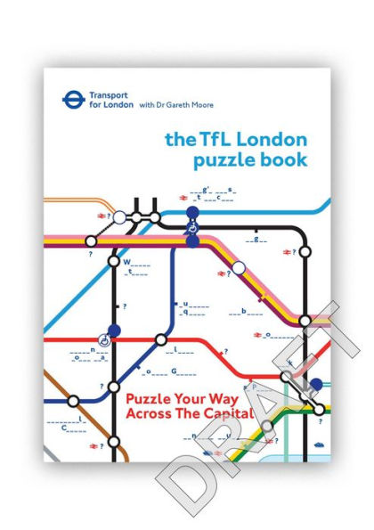 The Transport for London Puzzle Book: Puzzle Your Way Across the Capital