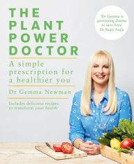 Title: The Plant Power Doctor, Author: Gemma Newman