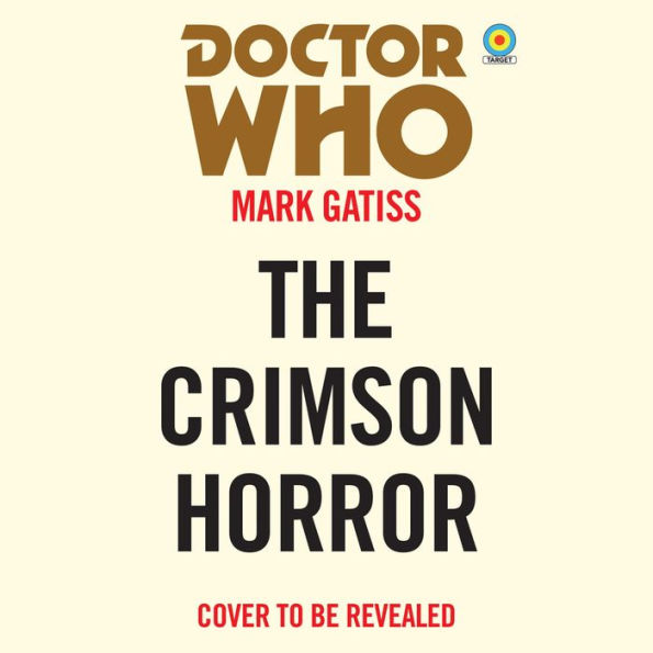 Doctor Who: The Crimson Horror: 11th Novelisation