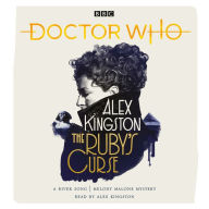 Title: Doctor Who: The Ruby's Curse, Author: Alex Kingston