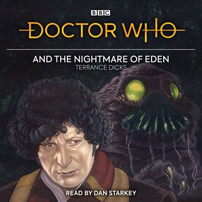 Doctor Who and the Nightmare of Eden: 4th Novelisation