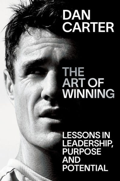 the Art of Winning: Lessons learned by one world's top sportsmen