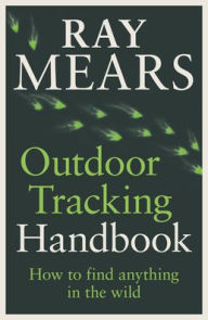Download books to ipad mini Outdoor Tracking Handbook: How to read nature's signs 9781473595118