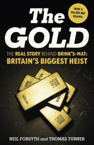 Title: The Gold, Author: Neil Forsyth