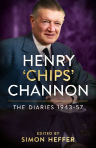 Ebook kostenlos downloaden pdf Henry 'Chips' Channon: The Diaries (Volume 3): 1943-57 PDB iBook MOBI 9781529151725