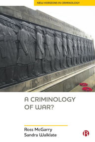Title: A Criminology of War?, Author: Ross McGarry