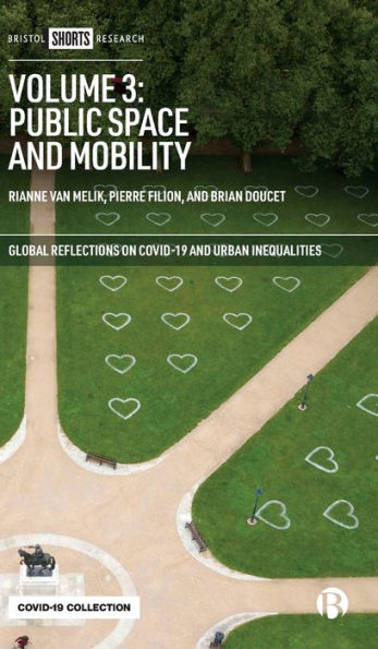 Volume 3: Public Space and Mobility