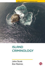 Title: Island Criminology, Author: John Scott