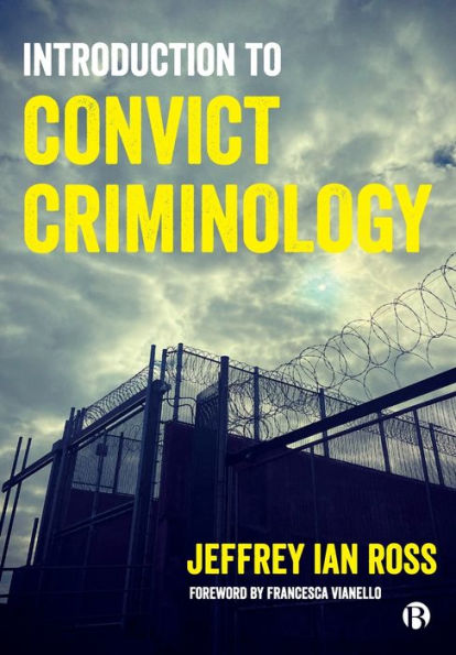 Introduction to Convict Criminology