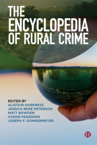 Title: The Encyclopedia of Rural Crime, Author: Alistair Harkness