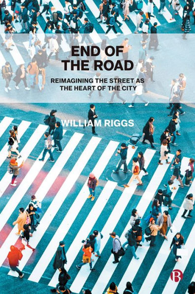 End of the Road: Reimagining Street as Heart City