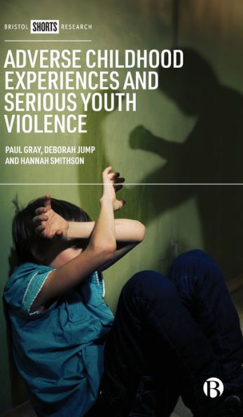 Adverse Childhood Experiences and Serious Youth Violence