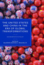 The United States and China in the Era of Global Transformations: Geographies of Rivalry